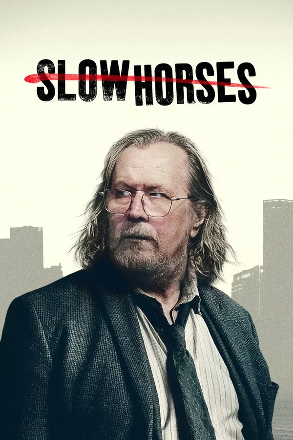 Slow Horses 4K HDR poster